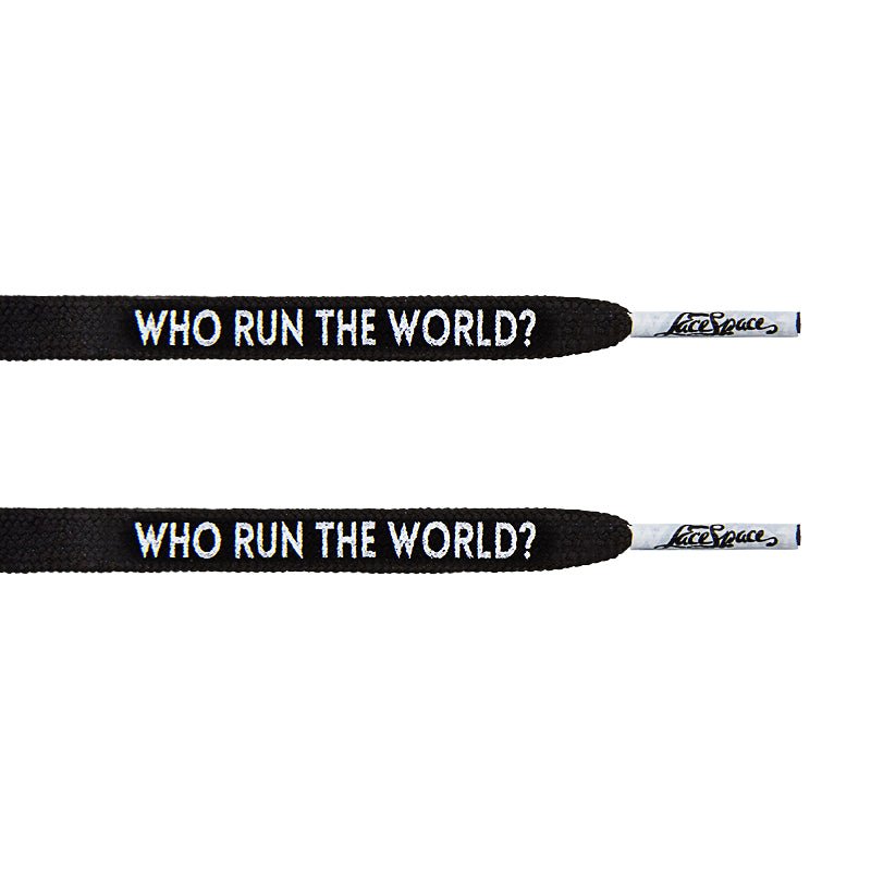 "Who Run The World?" Black Flat Laces - Flat Laces - LaceSpace