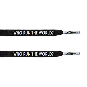 "Who Run The World?" Black Flat Laces - Flat Laces - LaceSpace