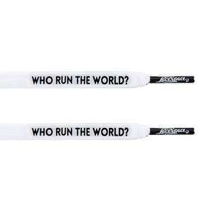 "Who Run The World?" White Flat Laces - Flat Laces - LaceSpace